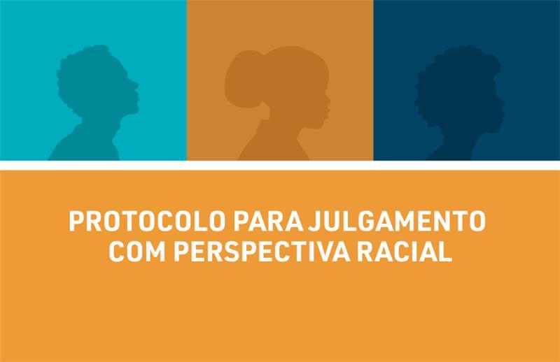 TJPR adota “Protocolo para Julgamento com Perspectiva Racial”